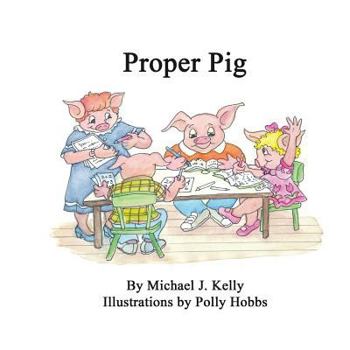 Paperback Proper Pig Book