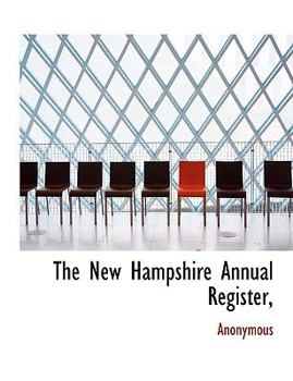 Paperback The New Hampshire Annual Register, Book