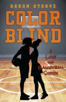 Paperback Color Blind: A Love and Basketball Story Book