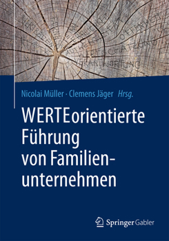 Paperback Werteorientierte Führung Von Familienunternehmen [German] Book