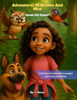 Adventures Of Brooke And Max: "Sounds Like Science"