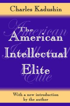 Hardcover The American Intellectual Elite Book