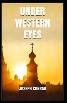 Paperback Under Western Eyes Illustrated Book