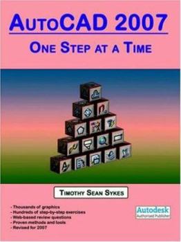 Paperback AutoCAD 2007: One Step at a Time Book