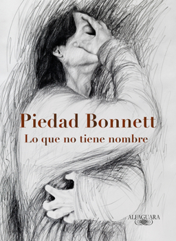 Paperback Lo Que No Tiene Nombre / That Which Has No Name [Spanish] Book