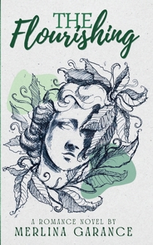 The Flourishing (Leicester Trilogy) - Book #1 of the Leicester Trilogy