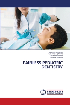 Paperback Painless Pediatric Dentistry Book