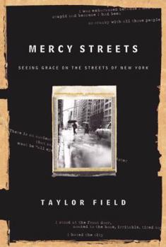 Paperback Mercy Streets: Seeing Grace on the Streets of New York City Book
