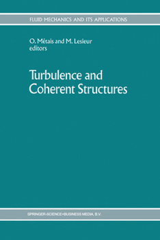Paperback Turbulence and Coherent Structures Book