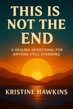 Paperback This Is Not the End Book