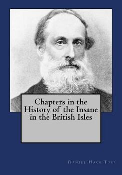 Paperback Chapters in the History of the Insane in the British Isles Book