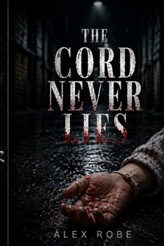 Paperback The Cord Never Lies Book