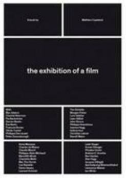 Paperback The Exhibition Of A Film [French] Book