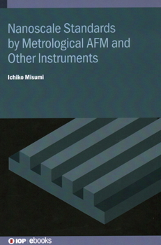 Hardcover Nanoscale Standards by Metrological AFM and Other Instruments Book