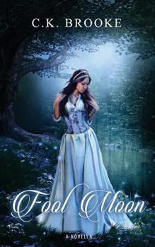 Paperback Fool Moon: A Novella Book