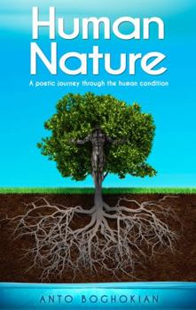 Paperback Human Nature: A poetic journey through the human condition Book