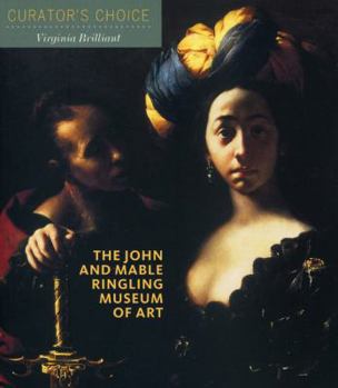 Paperback The John and Mable Ringling Museum of Art: Curator's Choice Book