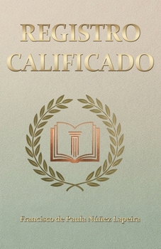 Paperback Registro calificado (Spanish Edition) [Spanish] Book