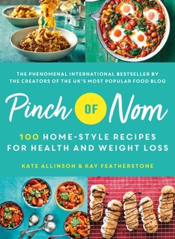 Hardcover Pinch of Nom: 100 Home-Style Recipes for Health and Weight Loss Book