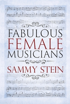 Paperback Fabulous Female Musicians Book