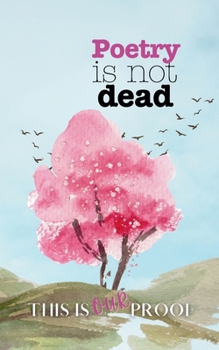 Paperback Poetry is not Dead Book