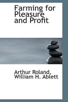 Paperback Farming for Pleasure and Profit Book