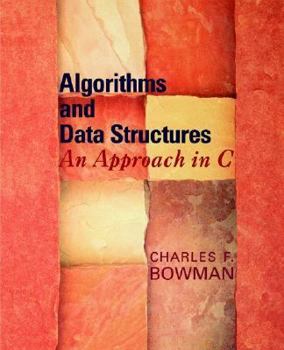 Paperback Algorithms and Data Structures: An Approach in C Book