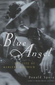 Paperback Blue Angel: The Life of Marlene Dietrich Book