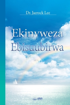 Ekinyweza Ebisuubirwa: The Assurance of Things Hoped For