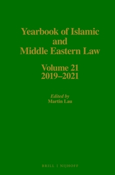 Hardcover Yearbook of Islamic and Middle Eastern Law, Volume 21 (2019-2021) Book