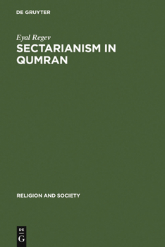 Hardcover Sectarianism in Qumran: A Cross-Cultural Perspective Book