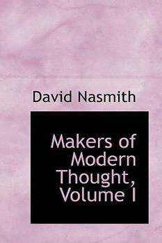 Paperback Makers of Modern Thought, Volume I Book