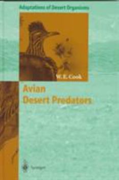 Hardcover Avian Desert Predators (Adaptations of Desert Organisms) Book