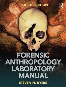Paperback Forensic Anthropology Laboratory Manual Book