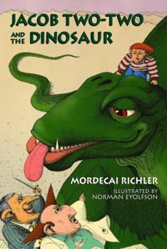 Jacob Two-Two and the Dinosaur - Book #2 of the Jacob Two-Two