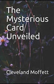 The Mysterious Card Unveiled Illustrated