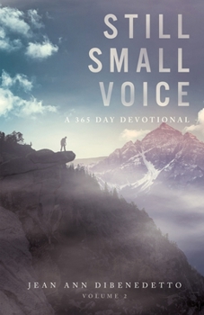 Paperback Still Small Voice: Volume 2: A 365 Day Devotional Book