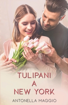 Paperback Tulipani a New York [Italian] Book