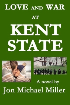 Paperback Love and War at Kent State Book