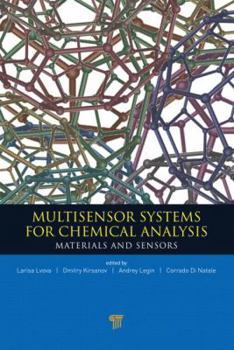 Hardcover Multisensor Systems for Chemical Analysis: Materials and Sensors Book