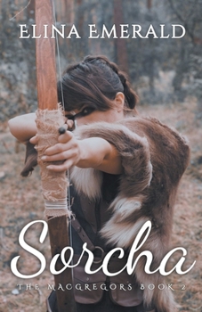 Sorcha - Book #2 of the MacGregors