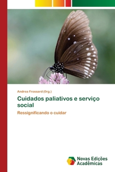 Paperback Cuidados paliativos e serviço social [Portuguese] Book