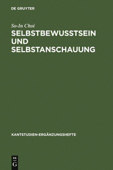 Hardcover Selbstbewußtsein Und Selbstanschauung: Eine Reflexion Über Einheit Und Entzweiung Des Subjekts in Kants Opus Postumum [German] Book