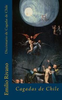 Paperback Diccionario de Cagadas de Chile [Spanish] Book