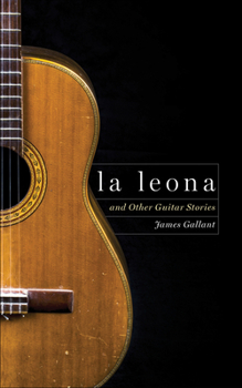 Paperback La Leona: And Other Guitar Stories Book