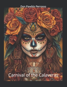 Paperback Carnival of the Calaveras Book