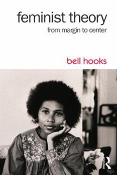 Paperback Feminist Theory: From Margin to Center Book