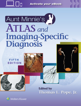 Paperback Aunt Minnie's Atlas and Imaging-Specific Diagnosis Book