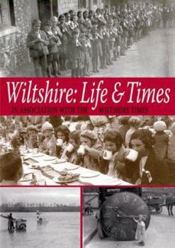 Hardcover Wiltshire Life and Times Book