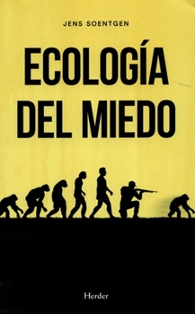 Paperback Ecologia del Miedo [Spanish] Book